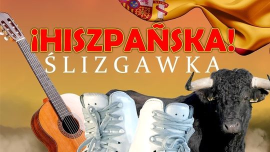 HISZPAŃSKA ŚLIZGAWKA