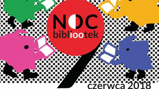 IV wydanie ogólnopolskiej akcji Noc Bibliotek