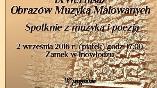 IX Wernisaż Obrazów Muzyką Malowanych