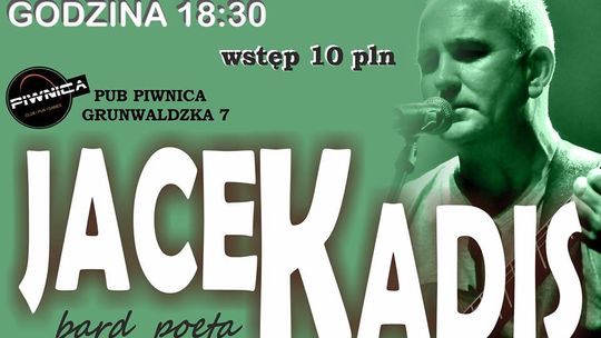 Jacek Kadis w Piwnicy