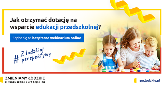 JAK OTRZYMAĆ DOTACJĘ NA WSPARCIE EDUKACJI PRZEDSZKOLNEJ?
