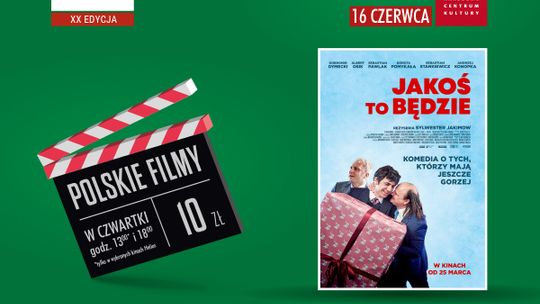 JAKOŚ TO BĘDZIE