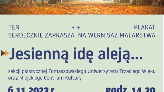 „Jesienną idę aleją…” – wystawa malarstwa w MCK Browarna