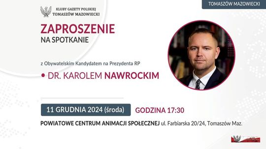 Kandydat na Prezydenta RP spotka się z mieszkańcami Tomaszowa