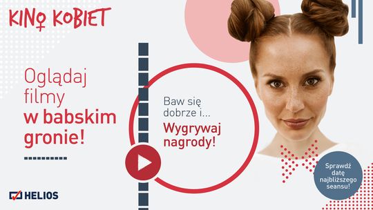 Kino Kobiet w kapeluszach już 15 lipca! Startujemy!
