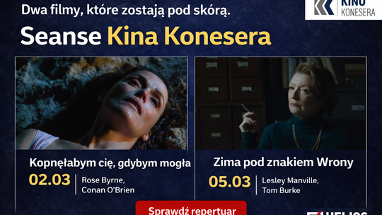 Kino, które zostaje pod skórą. Dlaczego warto zobaczyć te filmy?