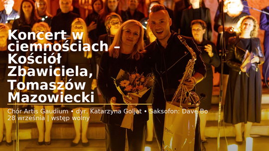 Chór Artis Gaudium śpiewa w ciemnościach, Kościół Zbawiciela – Tomaszów Mazowiecki