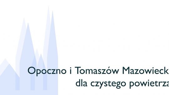 Konferencja "Opoczno i Tomaszów Mazowiecki dla czystego powietrza"