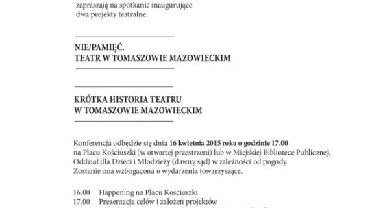 KONFERENCJA PRASOWA INAUGURUJĄCA PROJEKTY TEATRALNE