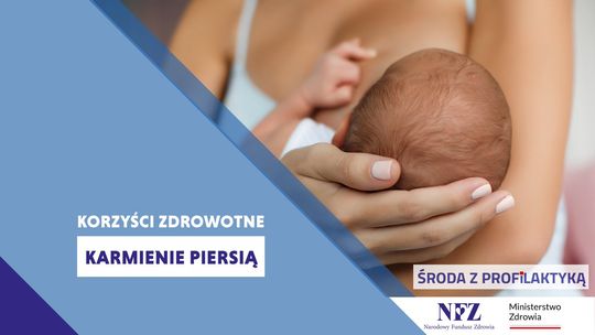 Korzyści zdrowotne karmienia piersią