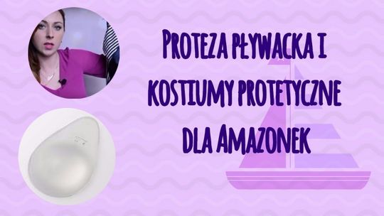 Kostiumy kąpielowe dla Amazonek - Proteza pływacka