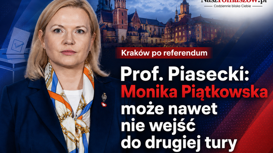 Kraków po referendum. Prof. Piasecki: Monika Piątkowska może nawet nie wejść do drugiej tury