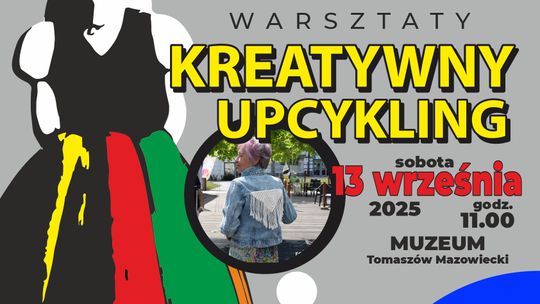 „Kreatywny upcykling” – odkryj, jak tworzyć modę i sztukę na nowo
