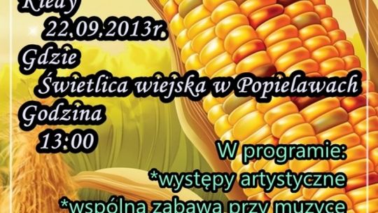 Kukurydziana zabawa w Popielawach