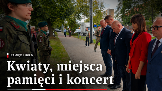 Kwiaty, miejsca pamięci i koncert. Tomaszów uczcił ofiary wojny