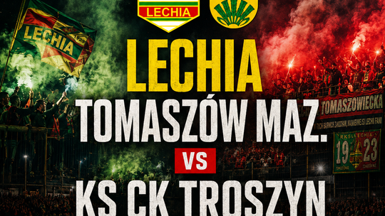 Lechia podejmie KS CK Troszyn. Czeka ją trudny mecz z beniaminkiem III ligi, który przeszedł kadrową rewolucję