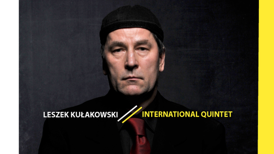 Leszek Kułakowski International Quintet