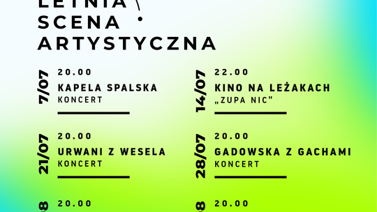 Letnia Scena Artystyczna – możesz wystąpić i Ty