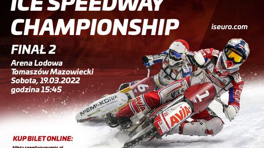 Lista startowa Finału 2 European Individual Ice Speedway Championship w Tomaszowie Mazowieckim