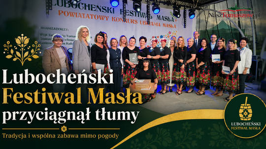 Lubocheński Festiwal Masła przyciągnął tłumy. Tradycja i wspólna zabawa mimo pogody