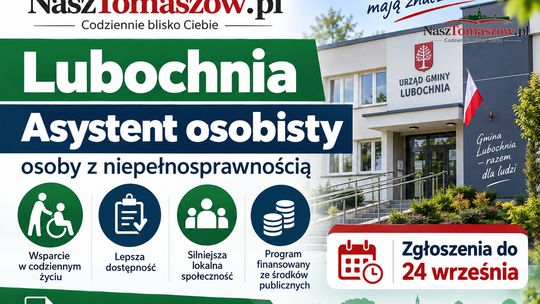 Lubochnia liczy osoby potrzebujące asystenta. Od zgłoszeń mieszkańców zależy wniosek na 2027 rok