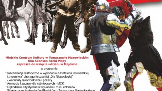 Majówka w Skansenie - „Tradycja orężem Niepodległości”.