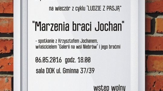 Marzenia braci Jochan