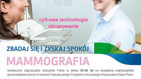 Masz 50-69 lat? Zrobiłaś już mammografię? Teraz masz okazję