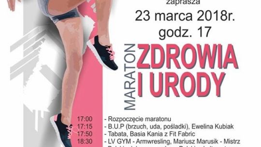 MCK zaprasza na Maraton Zdrowia i Urody