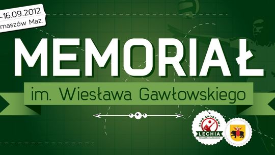 Memoriał Wiesława Gawłowskiego