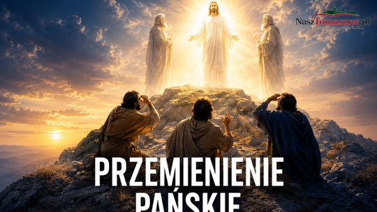 Między krzyżem a światłem. Kościół wspomina Przemienienie Chrystusa