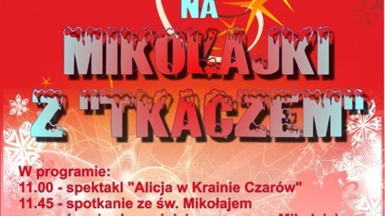 Mikołajki z "TKACZEM"