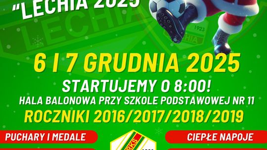 Mikołajkowy Turniej Lechia 2025 pod patronatem prezydenta Marcina Witko