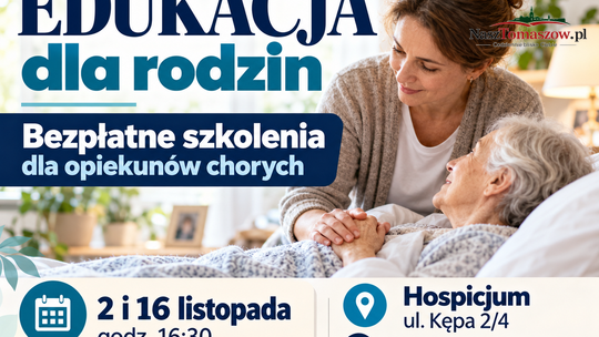 Miłość nie wystarczy, gdy brakuje wiedzy. Tomaszowskie hospicjum uczy rodziny, jak opiekować się chorymi