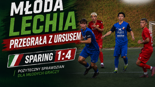 Młoda Lechia nie sprostała Ursusowi. Porażka 1:4 w meczu kontrolnym