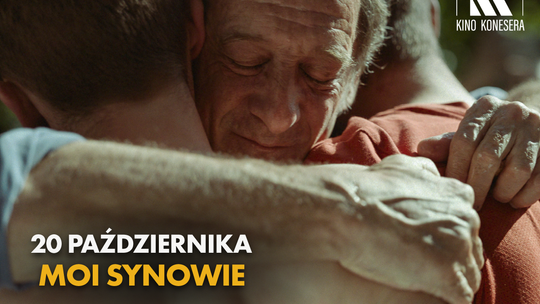 "Moi synowie" seans z cyklu Kino Konesera w kinie Helios Tomaszów Mazowiecki
