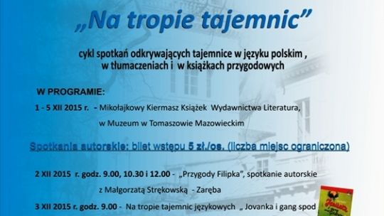 " MUZEALNY TYDZIEŃ Z KSIĄŻKĄ I NIE TYLKO…– hasło: „Na tropie tajemnic”