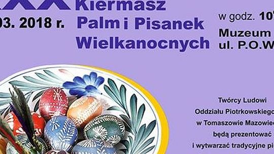 Muzeum zaprasza na Kiermasz Palm i Pisanek