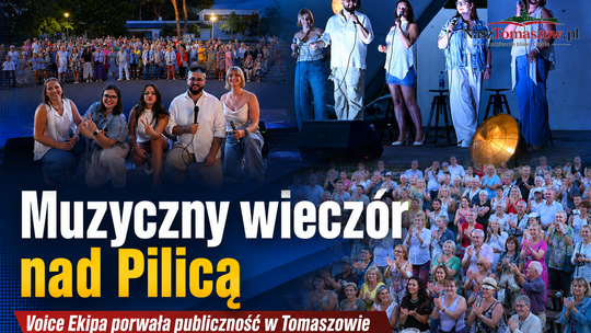 Muzyczny wieczór nad Pilicą. Voice Ekipa porwała publiczność w Tomaszowie
