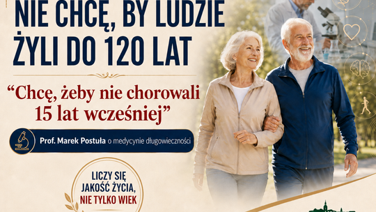 Naukowiec: nie chcę, żeby ludzie żyli do 120 lat; chcę, żeby nie chorowali 15 lat wcześniej (wywiad)