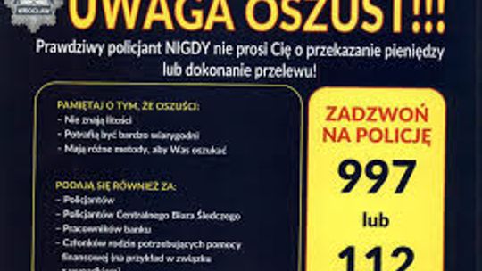 Nie daj się oszukać - Policja ponownie ostrzega