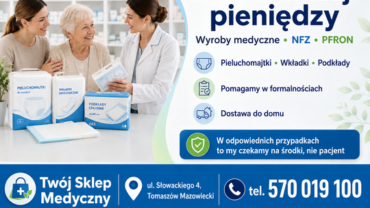 Nie wykładaj całej kwoty z własnej kieszeni. Twój Sklep Medyczny pomaga w NFZ i PFRON