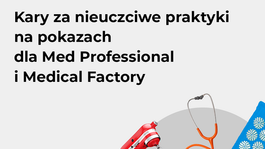 Nieuczciwe praktyki na pokazach – dwie decyzje Prezesa UOKiK