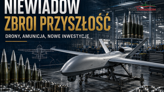 Niewiadów rośnie na zbrojeniowe centrum regionu. Amunicja, drony i głowice bojowe. Tu powstaje przemysł przyszłości