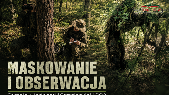 Niewidoczni, ale gotowi. Strzelcy ćwiczyli maskowanie i obserwację