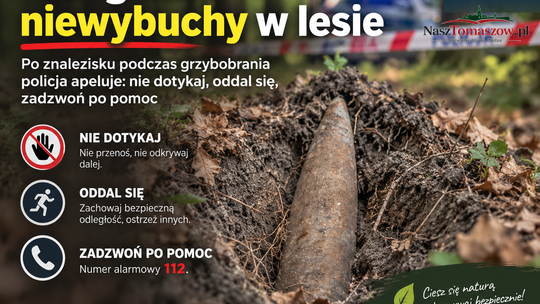 Niewybuch znaleziony podczas grzybobrania. Policja przypomina o zasadach bezpieczeństwa