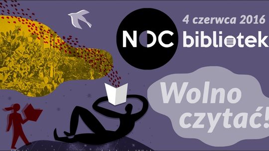 Noc Bibliotek „Wolno czytać!”