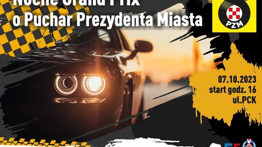 Nocne Grand Prix o Puchar Prezydenta Miasta