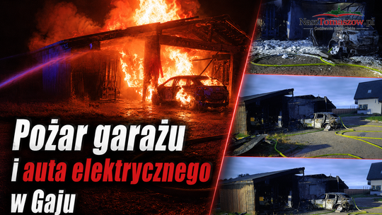 Nocny pożar garażu i samochodu elektrycznego w Gaju. Strażacy chłodzili baterię auta