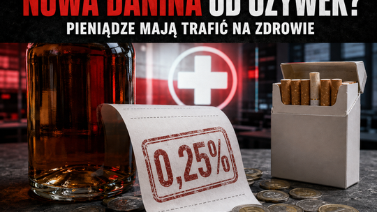 Nowa danina od alkoholu i papierosów. Rząd rozważa opłatę na ochronę zdrowia